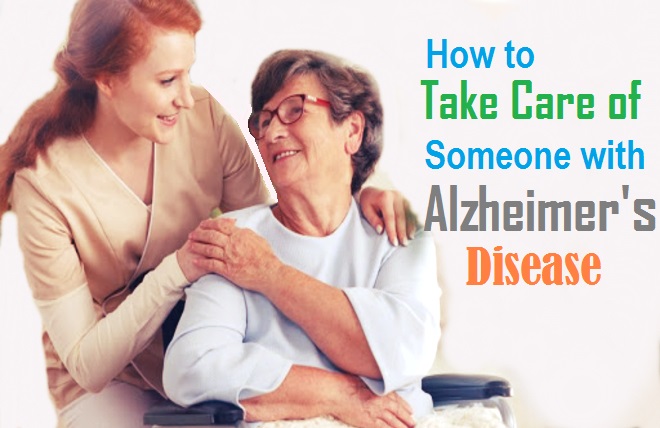 How to Take Care of Someone with Alzheimer's Disease Alzheimer's patient