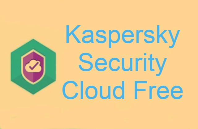 Top 5 Free Antivirus Software for Windows Kaspersky Security Cloud Free